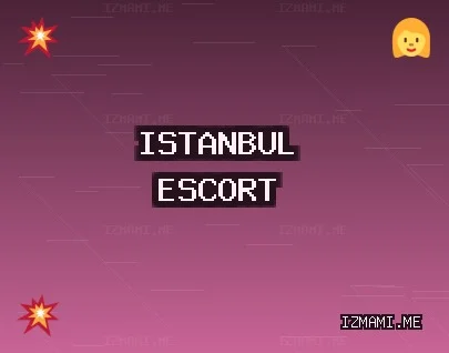 İstanbul Escort: Ümraniye Escort, Tuzla Escort, Fatih Escort